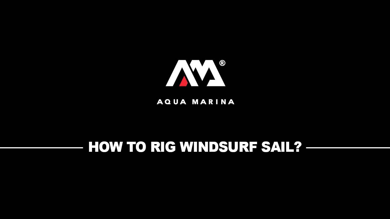 How To Rig Windsup Sail